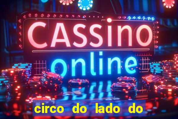 circo do lado do minas shopping