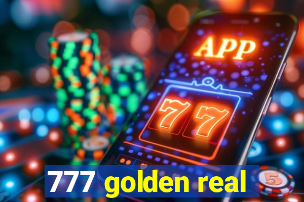 777 golden real