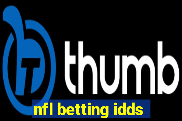 nfl betting idds