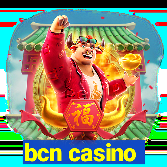 bcn casino