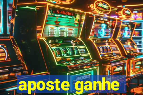 aposte ganhe