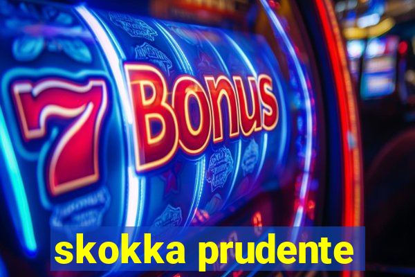 skokka prudente