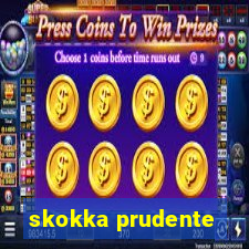 skokka prudente