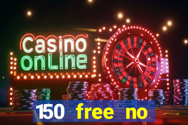 150 free no deposit casino playamo