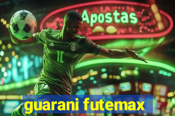 guarani futemax