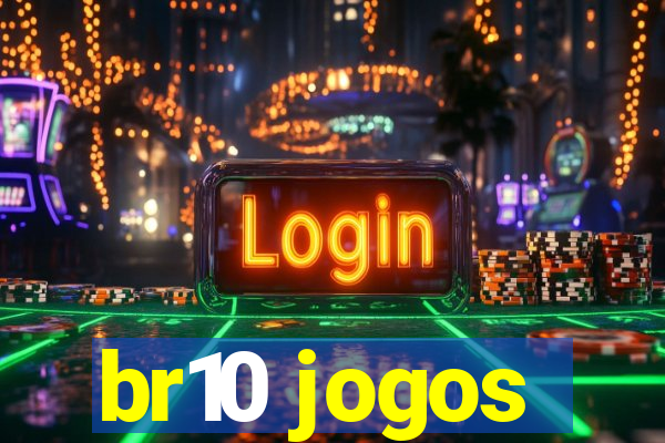 br10 jogos