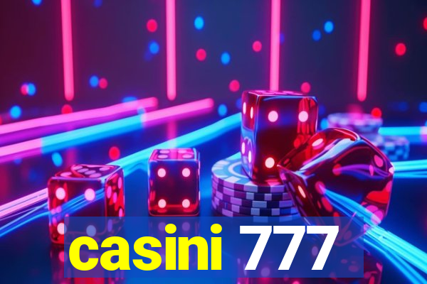 casini 777