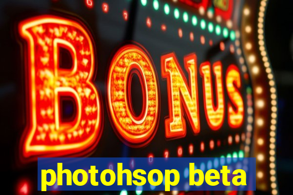 photohsop beta