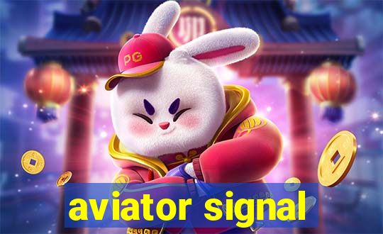 aviator signal