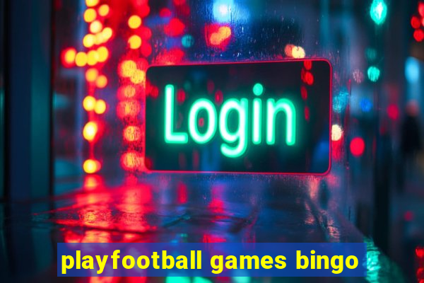 playfootball games bingo