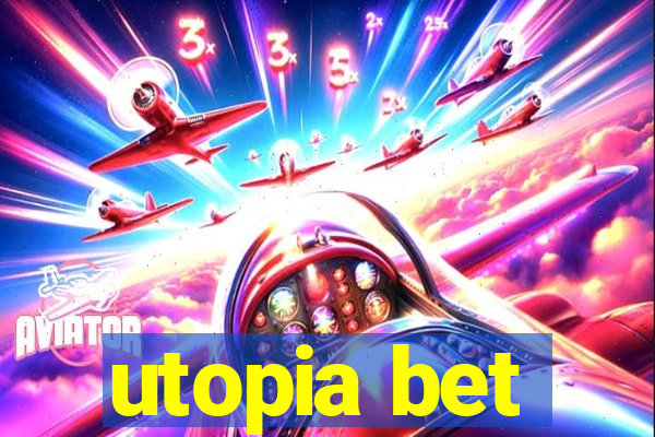 utopia bet