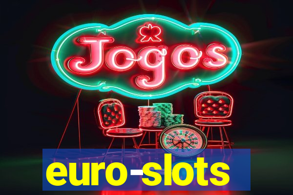 euro-slots