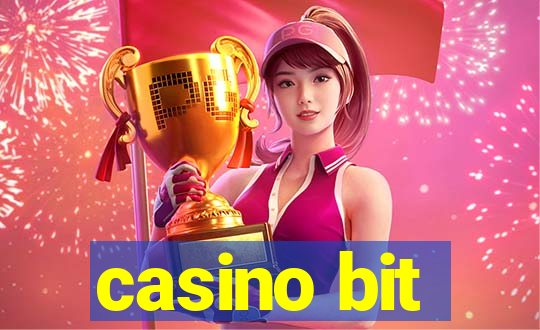 casino bit