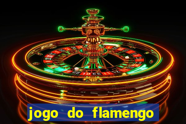 jogo do flamengo rede canais