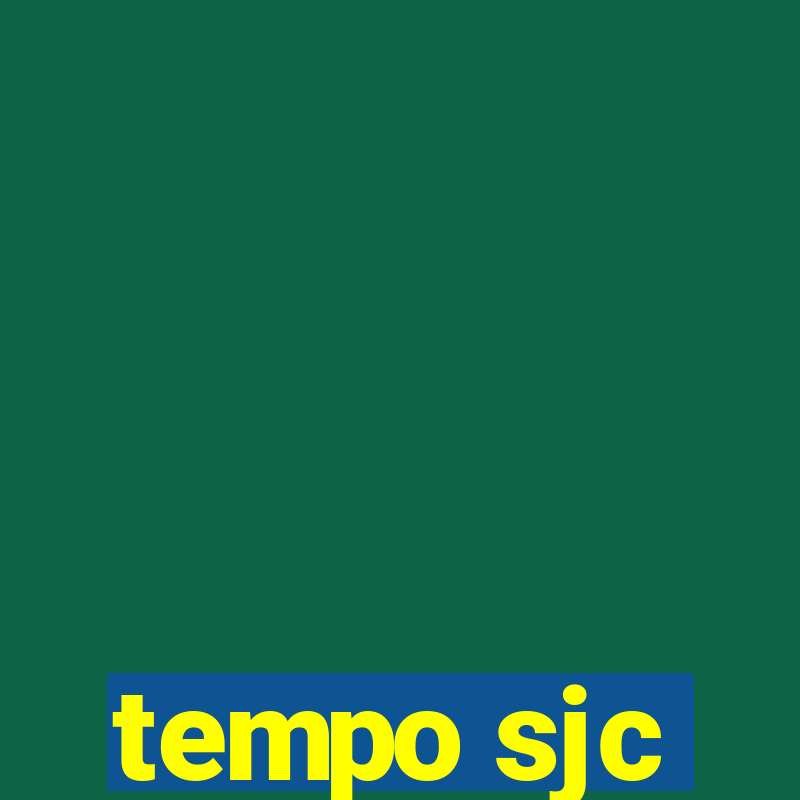 tempo sjc