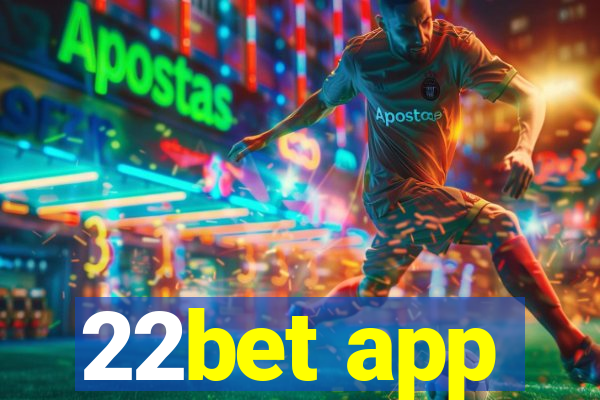 22bet app