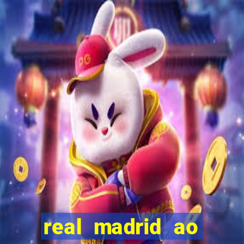 real madrid ao vivo jogo