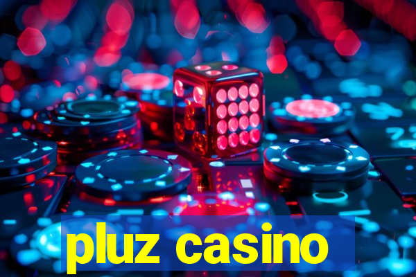 pluz casino