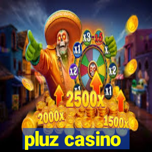 pluz casino