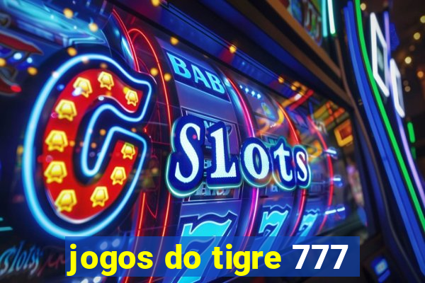 jogos do tigre 777