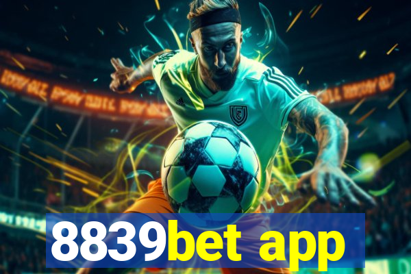 8839bet app