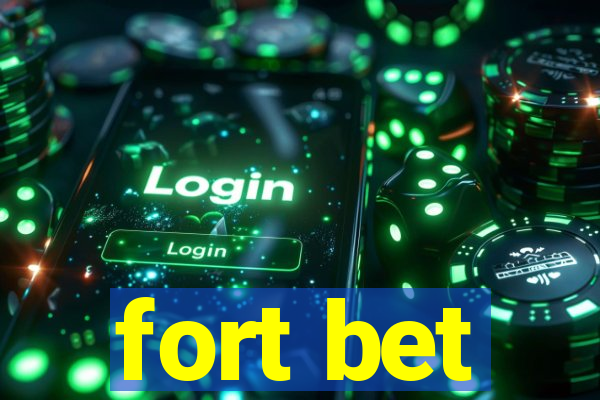 fort bet