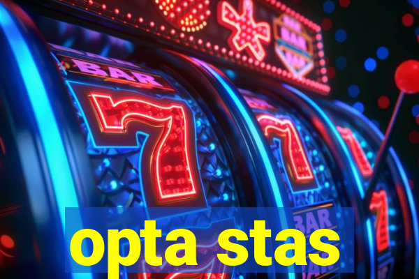 opta stas