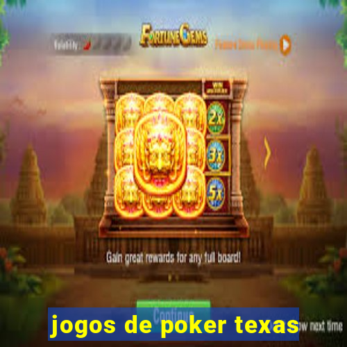 jogos de poker texas