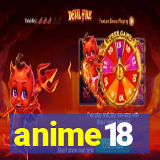 anime18