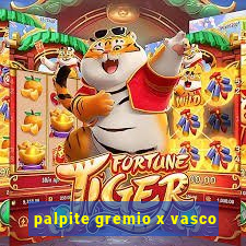 palpite gremio x vasco