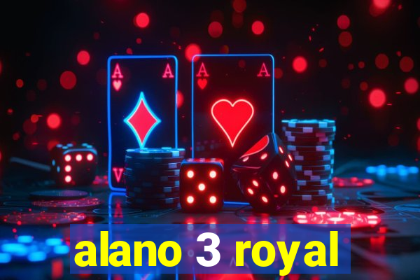 alano 3 royal