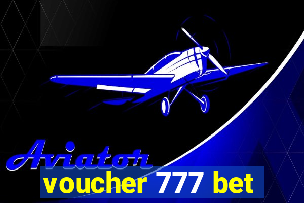 voucher 777 bet