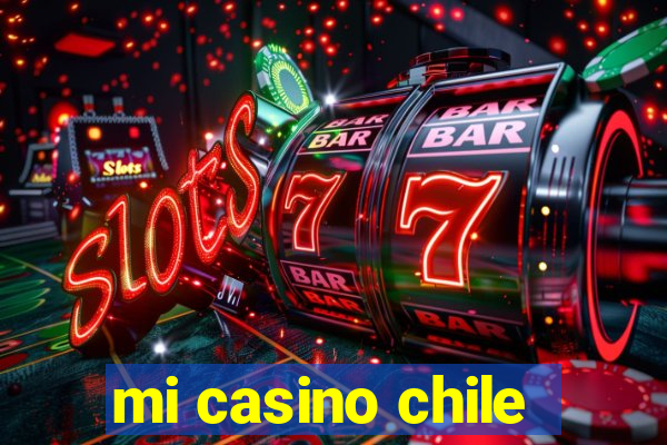 mi casino chile