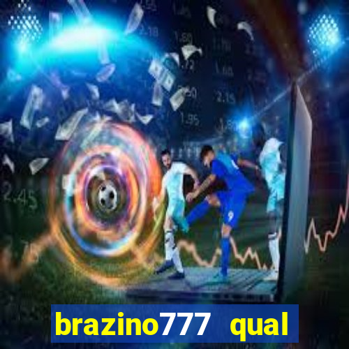 brazino777 qual melhor jogo