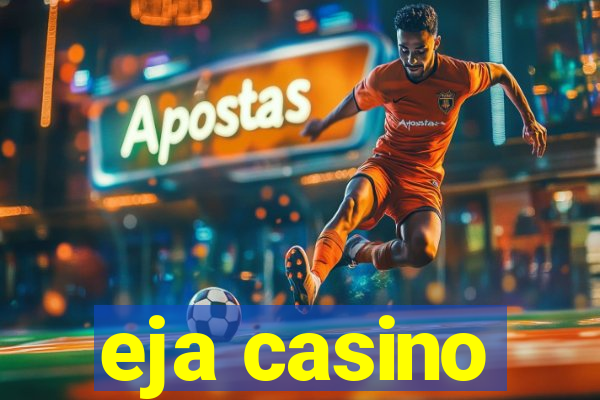 eja casino