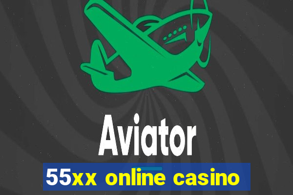 55xx online casino