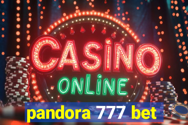 pandora 777 bet