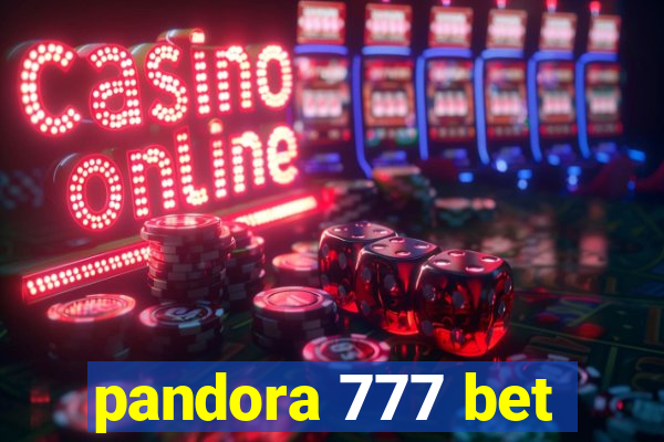 pandora 777 bet