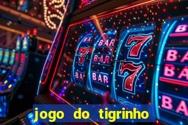 jogo do tigrinho com depósito de r$ 1