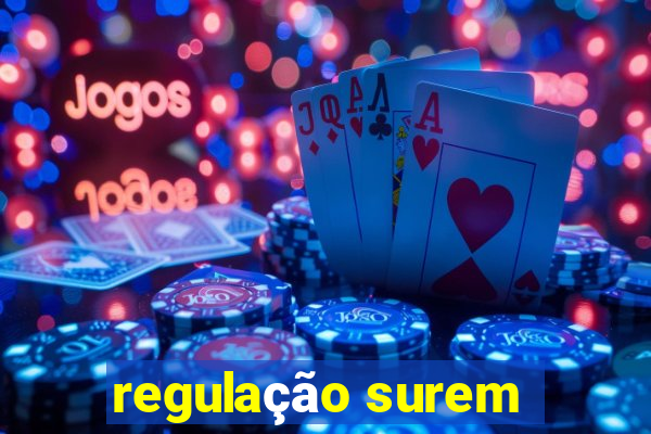 regulação surem