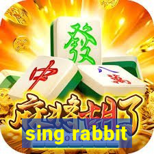 sing rabbit