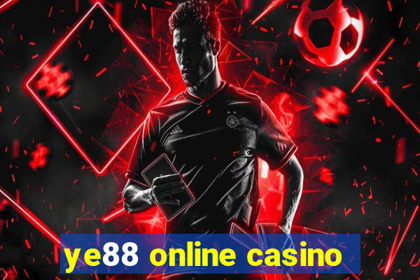 ye88 online casino