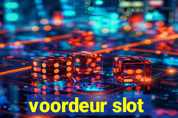 voordeur slot