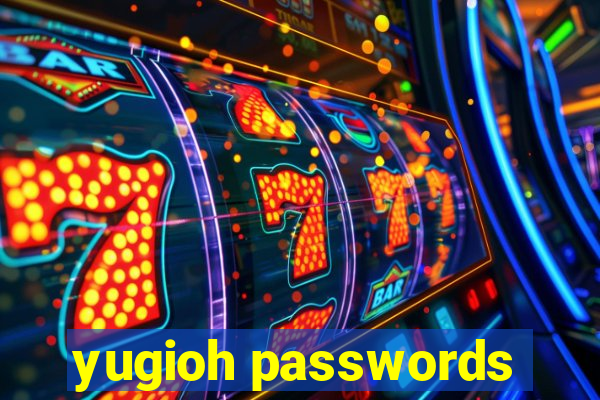 yugioh passwords