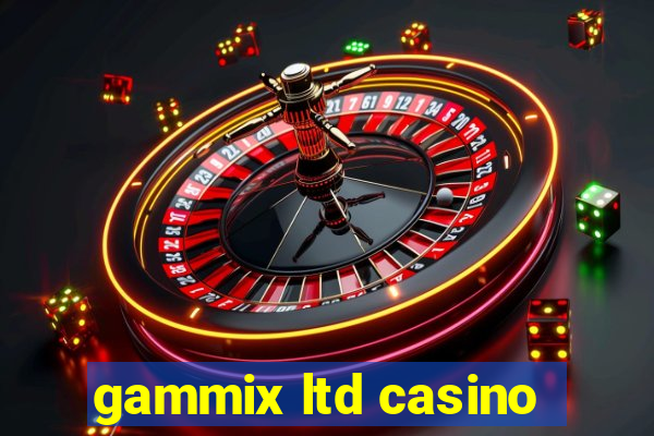 gammix ltd casino