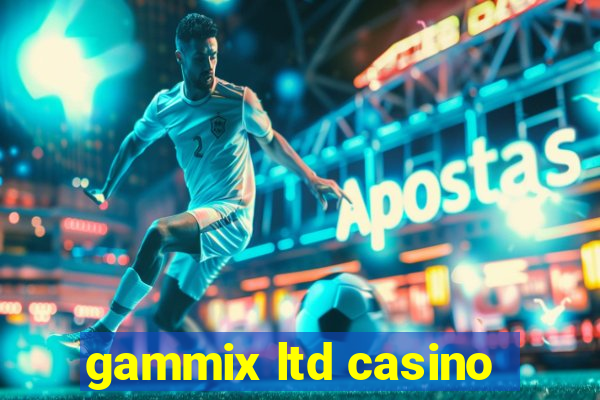 gammix ltd casino