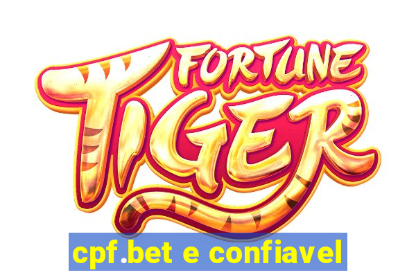 cpf.bet e confiavel