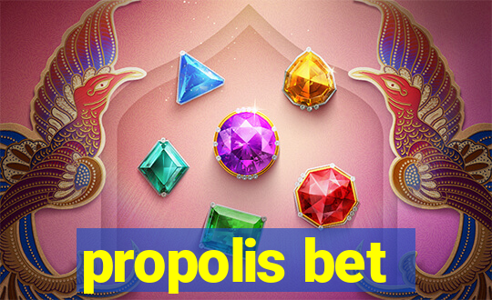 propolis bet