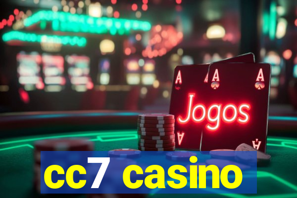 cc7 casino