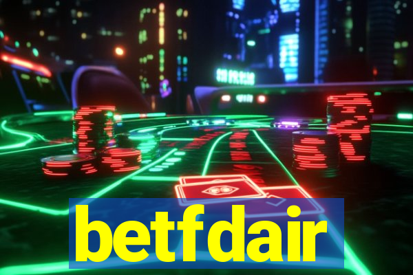 betfdair